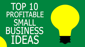 Top 10 Profitable Business Ideas